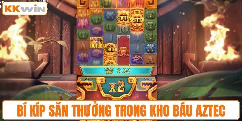 Bí kíp săn thưởng trong kho báu Aztec