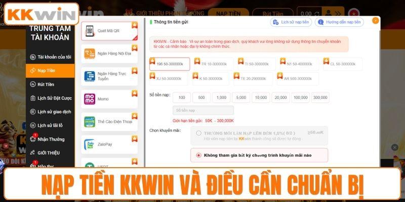 Hướng dẫn nạp tiền KKWIN và điều cần chuẩn bị